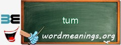 WordMeaning blackboard for tum
